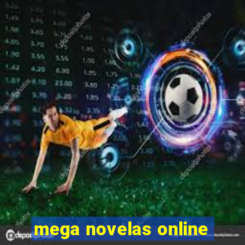 mega novelas online